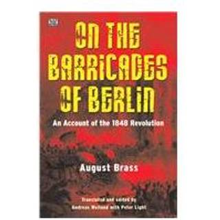 On the Barricades of Berlin