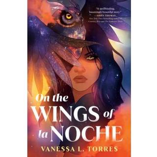 On the Wings of la Noche