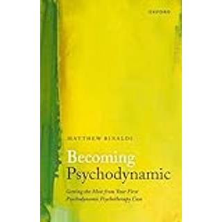 Becoming Psychodynamic