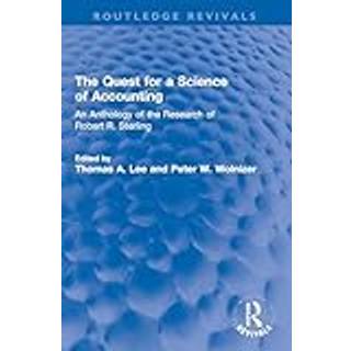 The Quest for a Science of Accounting