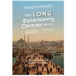 The Long Nineteenth Century, 1750-1914