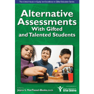 Alternative Assessments With Gifted and Talented Students