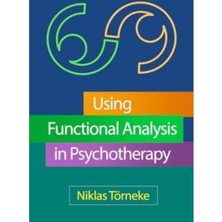 Using Functional Analysis in Psychotherapy
