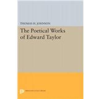 The Poetical Works of Edward Taylor