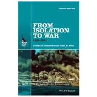 From Isolation to War