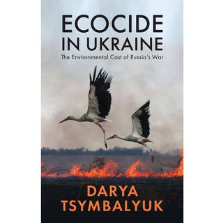 Ecocide in Ukraine