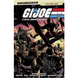 GI JOE: A REAL AMERICAN HERO! SILENT MISSIONS VOL. 1