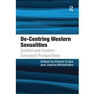 De-Centring Western Sexualities