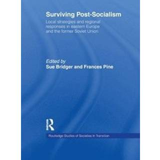 Surviving Post-Socialism