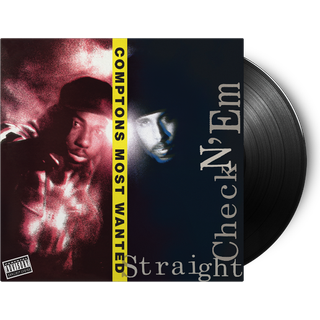Compton's Most Wanted - Straight Checkn 'Em