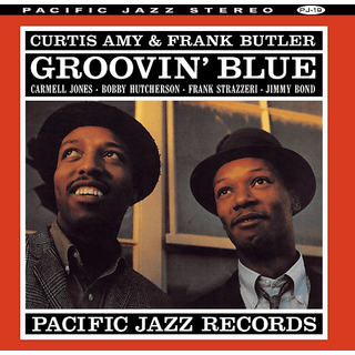 Curtis Amy & Frank Butler - Groovin' Blue