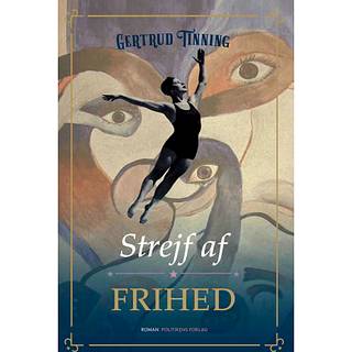 Strejf af frihed - Gertrud Tinning