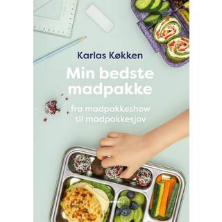 Min bedste madpakke - Signe Severin og Karlas Køkken (På lager i varehus)