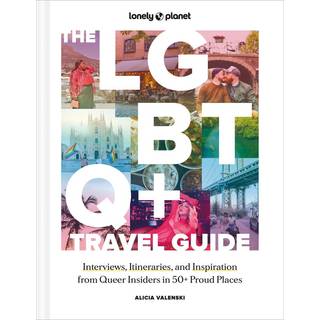 Lonely Planet The LGBTQ+ Travel Guide