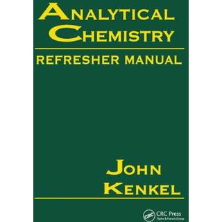 Analytical Chemistry Refresher Manual