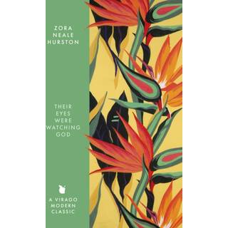 Their Eyes Were Watching God