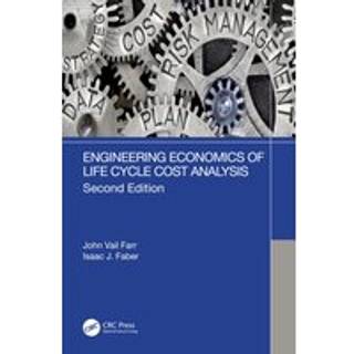Engineering Economics of Life Cycle Cost Analysis