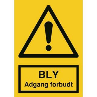 BLY adgang forbudt advarselsskilt
