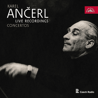 Karel Ančerl & ČF - Live Recordings / Concertos (7 CD)
