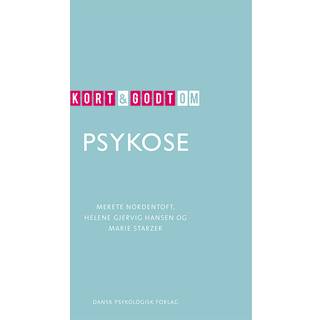 Kort & godt om PSYKOSE