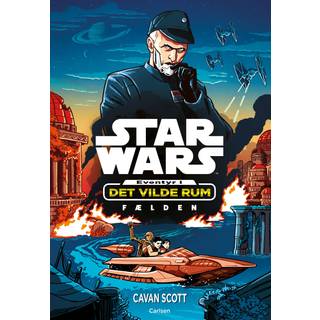 Star Wars - Eventyr i det vilde rum 1: Fælden