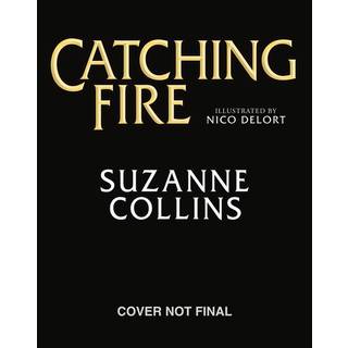 Catching Fire: Illustrated Edition