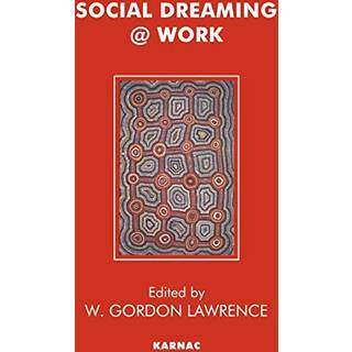 Social Dreaming @ Work