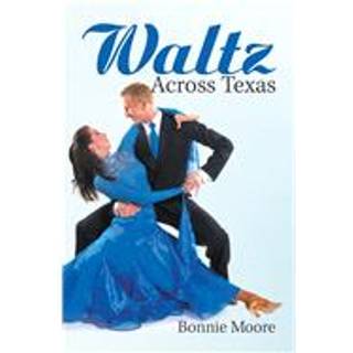Waltz Across Texas