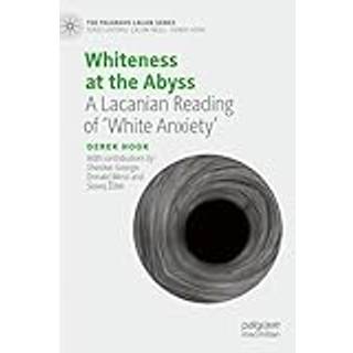 Whiteness at the Abyss