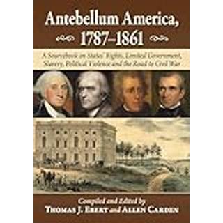 Antebellum America, 1787-1861