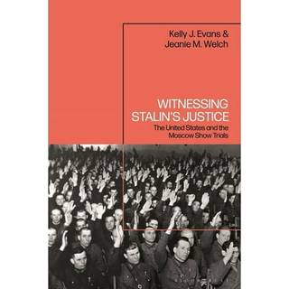 Witnessing Stalin’s Justice