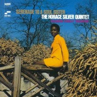 Horace Silver Quintet Featuring Stanley Turrentine - Serenade to a ...