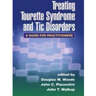 Treating Tourette Syndrome and Tic Disorders