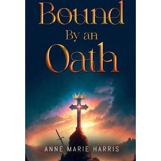 Bound by an Oath