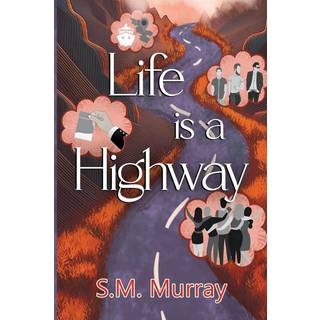 Life is a Highway