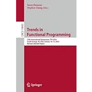 Trends in Functional Programming