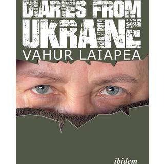 Diaries from Ukraine