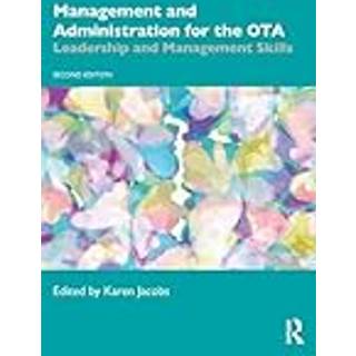 Management and Administration for the OTA