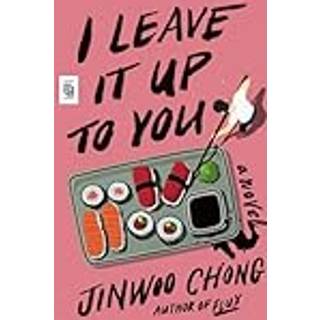 I Leave It Up to You