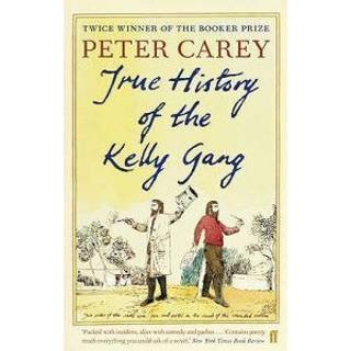 True History of the Kelly Gang