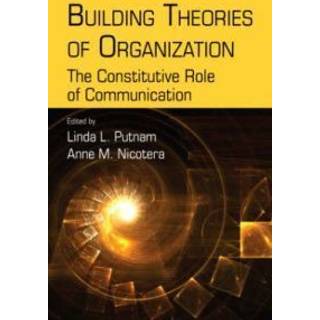 Building Theories of Organization