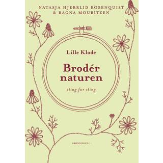 Brodér naturen