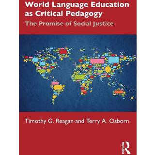 World Language Education as Critical Pedagogy