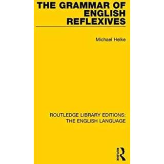 The Grammar of English Reflexives