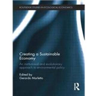 Creating a Sustainable Economy