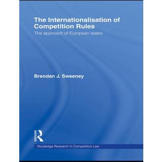 The Internationalisation of Competition Rules