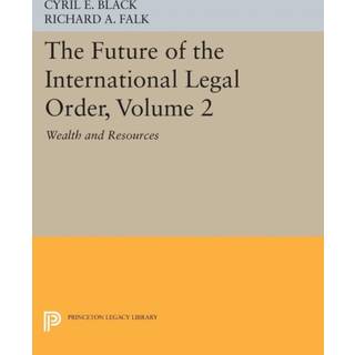 The Future of the International Legal Order, Volume 2