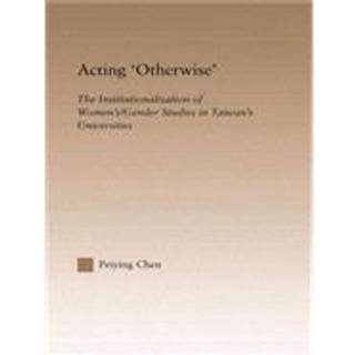 Acting Otherwise
