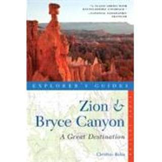 Explorer's Guide Zion & Bryce Canyon: A Great Destination