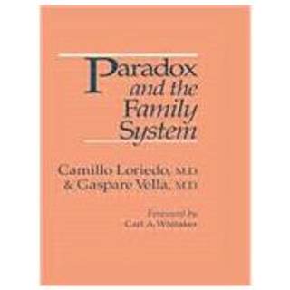 Paradox And The Family System